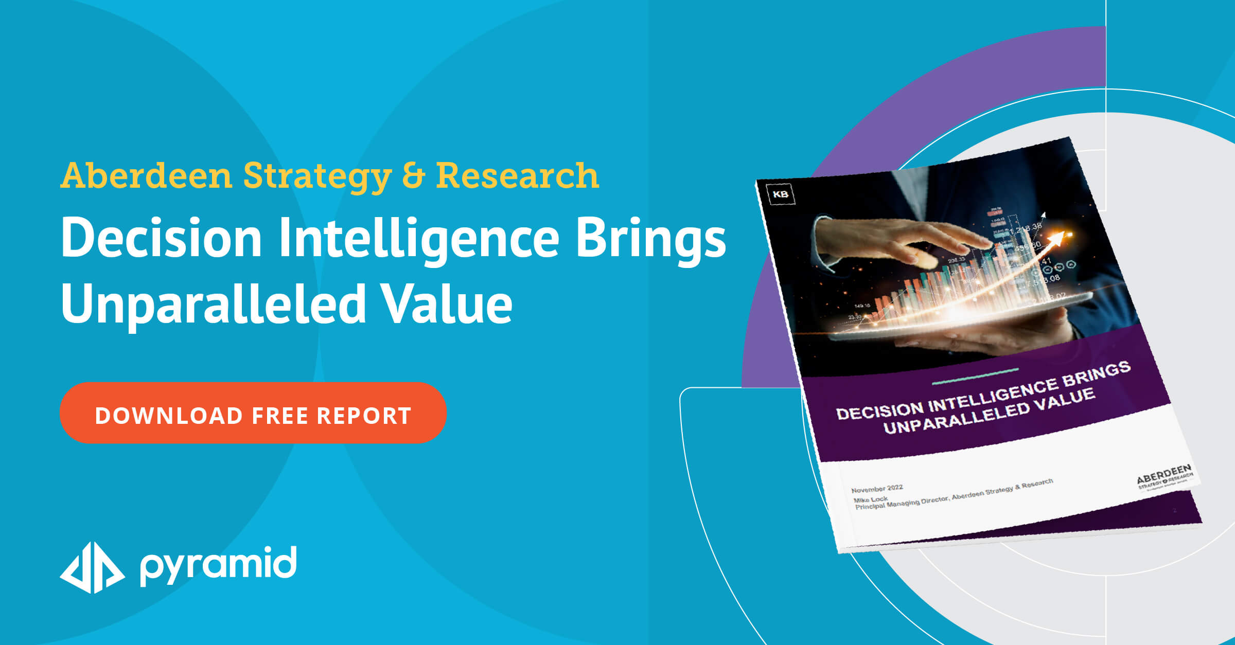 Decision Intelligence Brings Unparalleled Value Download Button
